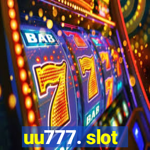 uu777. slot